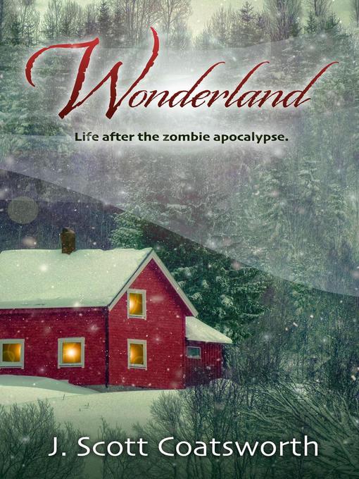 Title details for Wonderland by J. Scott Coatsworth - Available